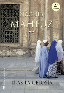 Tras la celosía de Naguib Mahfuz