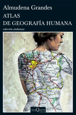 Atlas de geografía humana de Almudena Grandes