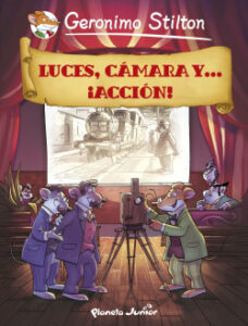 luces camara y accion de geronimo stilton