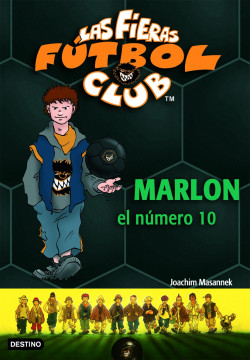 Marlon, el número 10 de Joachim Masannek