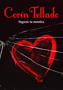 Pagarás tu mentira de Corín Tellado