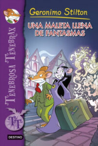 una maleta llena de fantasmas de geronimo stilton