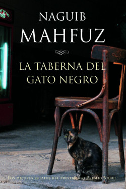 La taberna del gato negro de Naguib Mahfuz