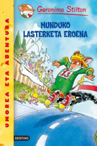 munduko lasterketa eronea de geronimo stilton