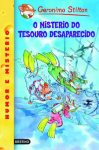 o misterio do tesouro desaparecido de geronimo stilton