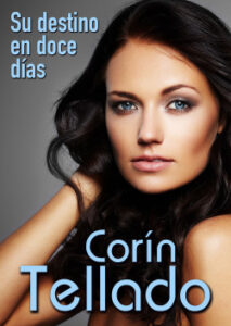 su destino en doce dias de corin tellado
