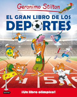 El gran libro de los deportes de Geronimo Stilton