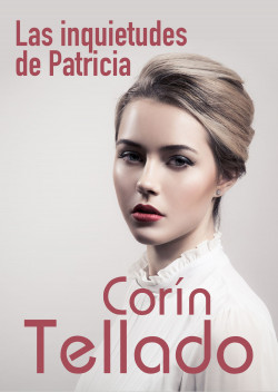Las inquietudes de Patricia de Corín Tellado